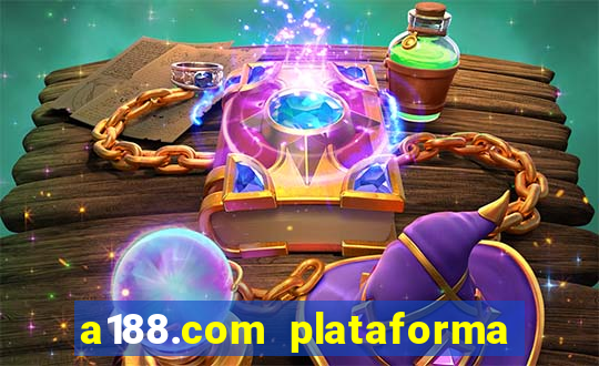 a188.com plataforma de jogos